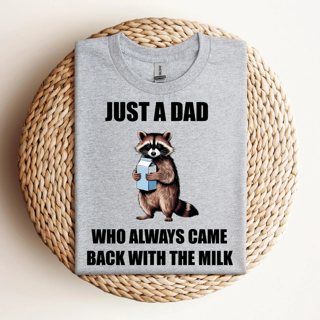 Just A Dad T-Shirt