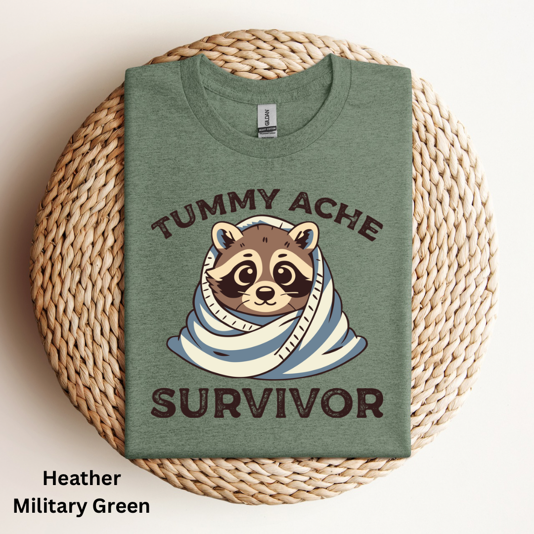 Tummy Ache Survivor T-Shirt