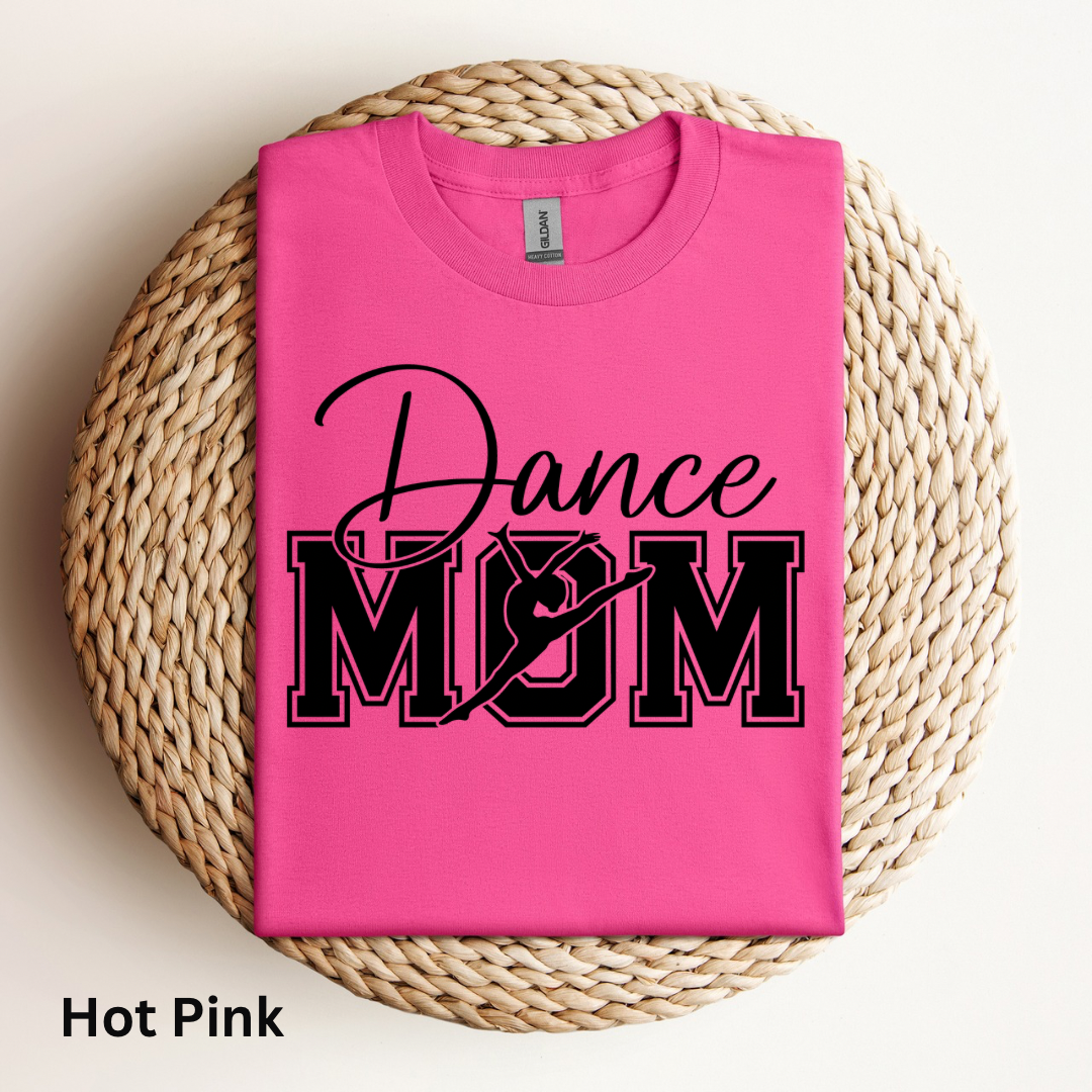 Dance Mom T-Shirt