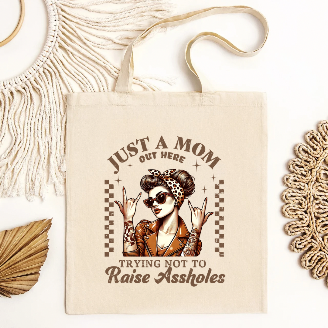 Just A Mom Tote Bag