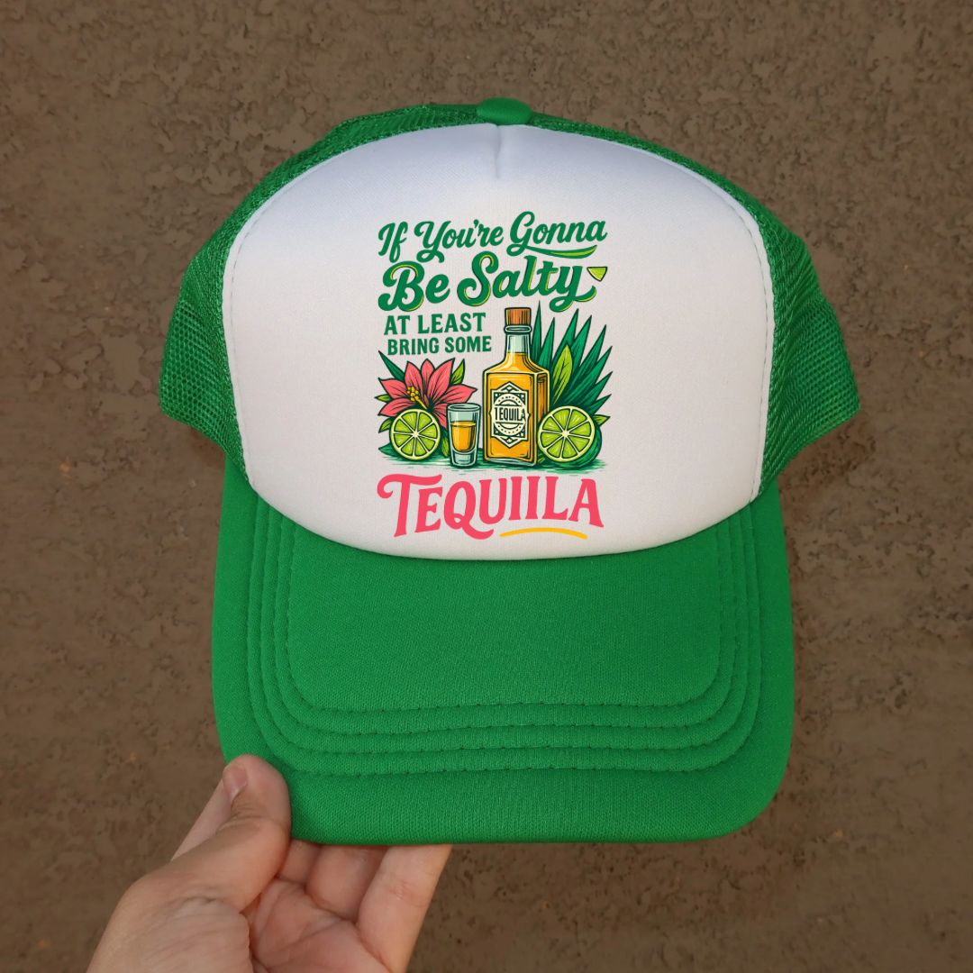 Bring Some Tequila Trucker Hat