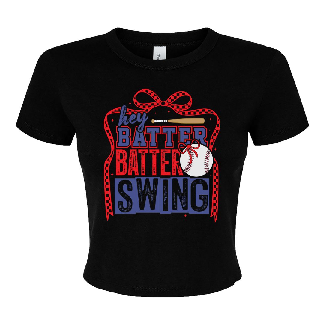 Hey Batter Batter Baby Tee