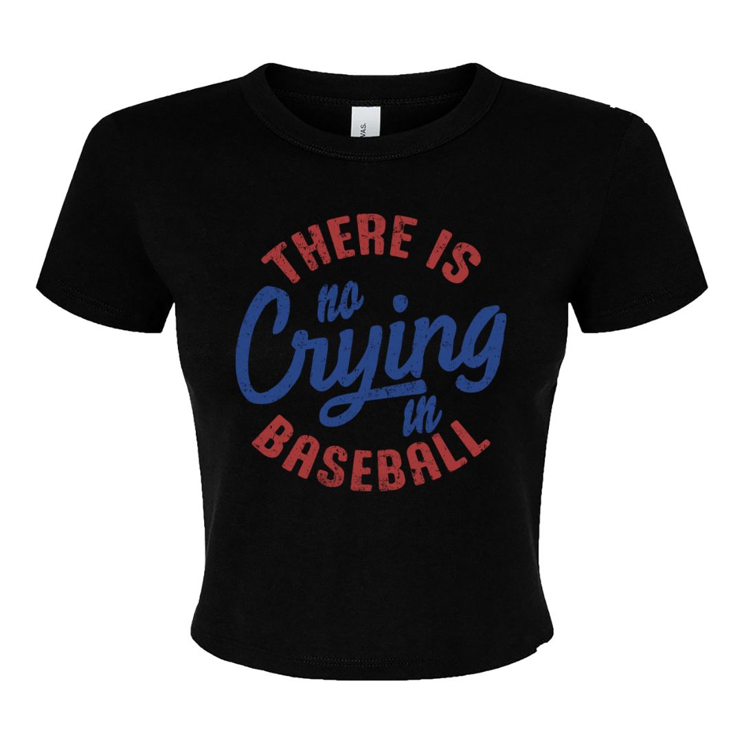 No Cry Zone Baby Tee / Crop Top