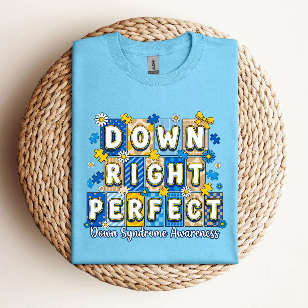 Down Right Perfect T-Shirt