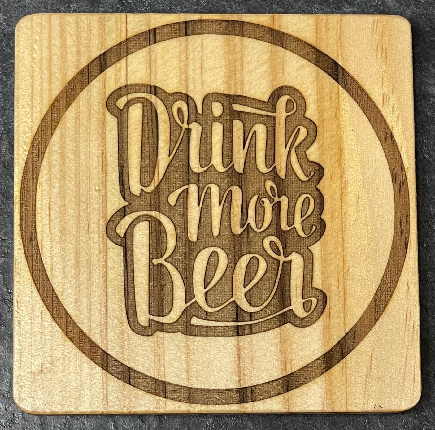 Coaster - Drink More Beer