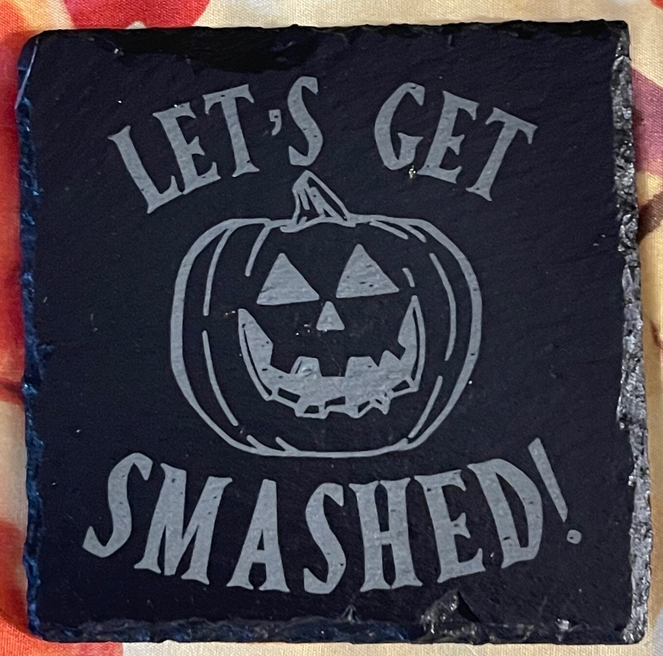 Coaster - Let’s Get Smashed