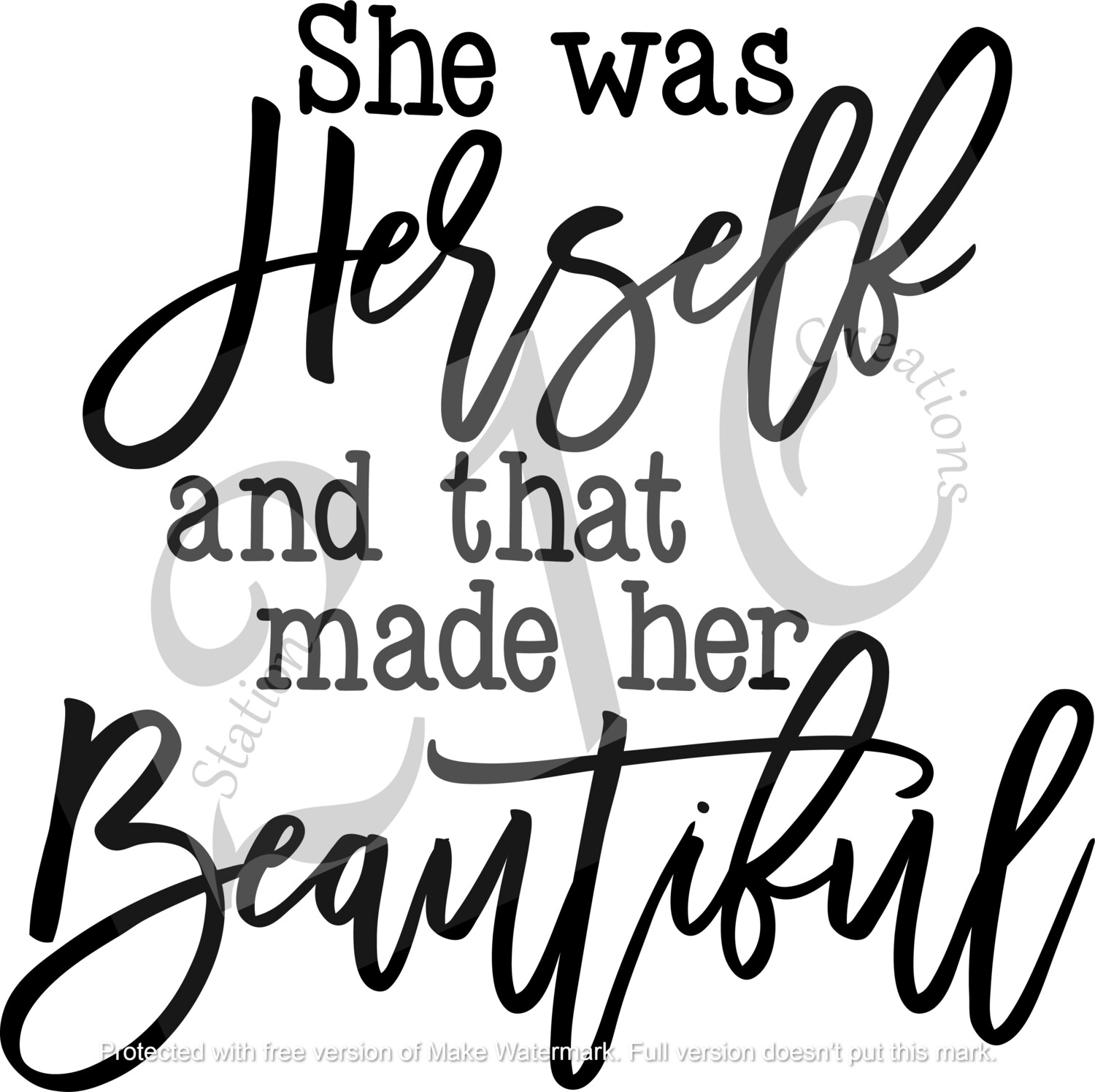 603 - She Was Herself