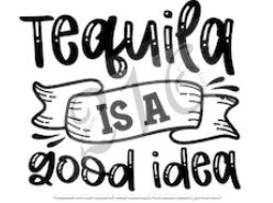 129 - Tequila is a Good Idea