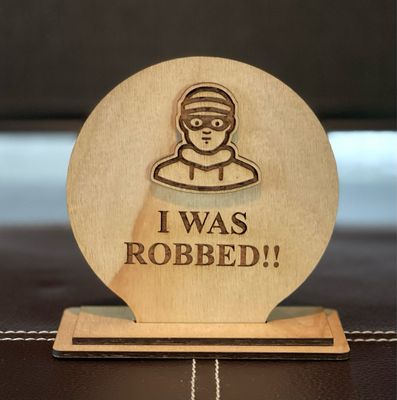 I Was Robbed!