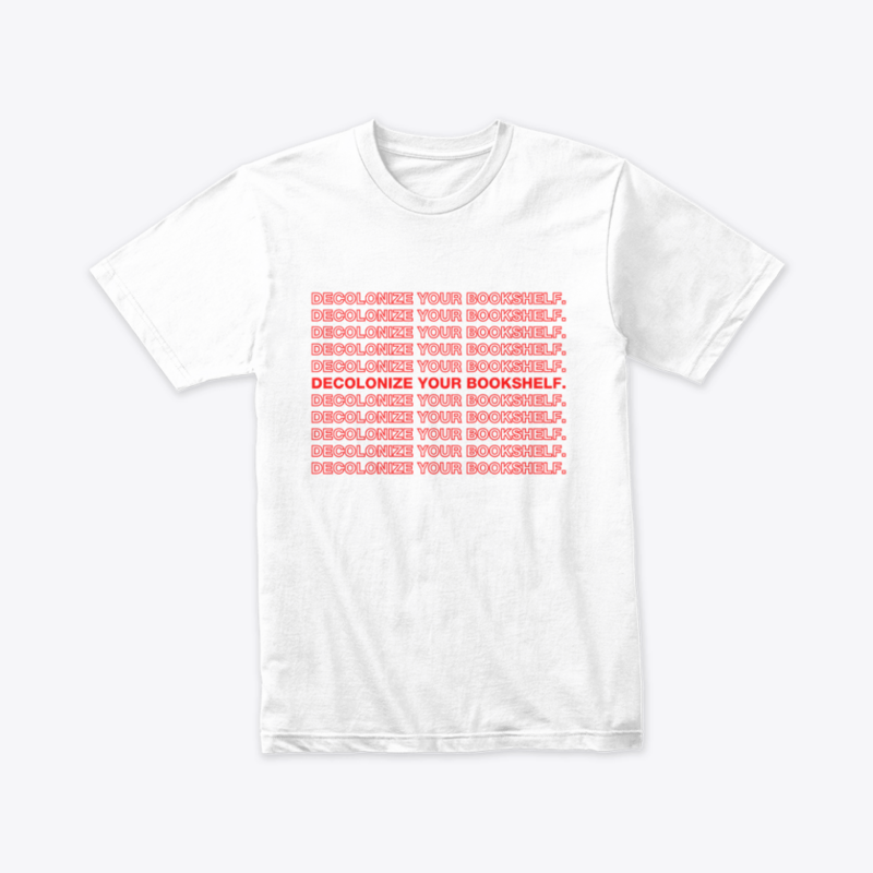 Decolonize Shirt