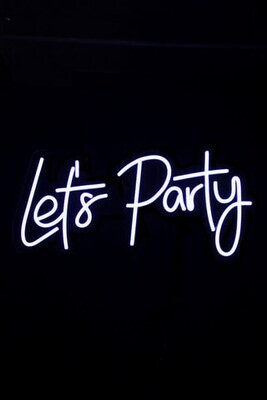 Neon sign; Let's Party (34cmH x 78cmW)