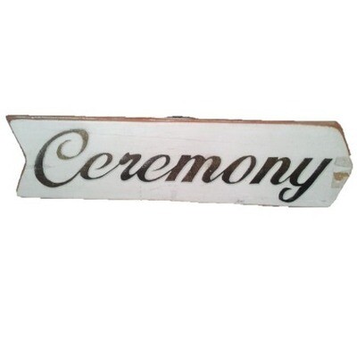 Sign - Ceremony; right pointing