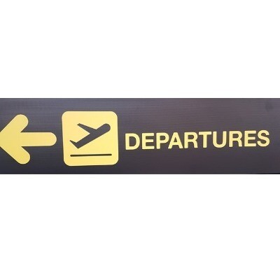 Sign - Departures; corflute
