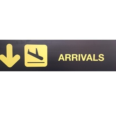 Sign - Arrivals; corflute