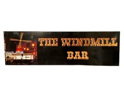 Sign - Windmill Bar