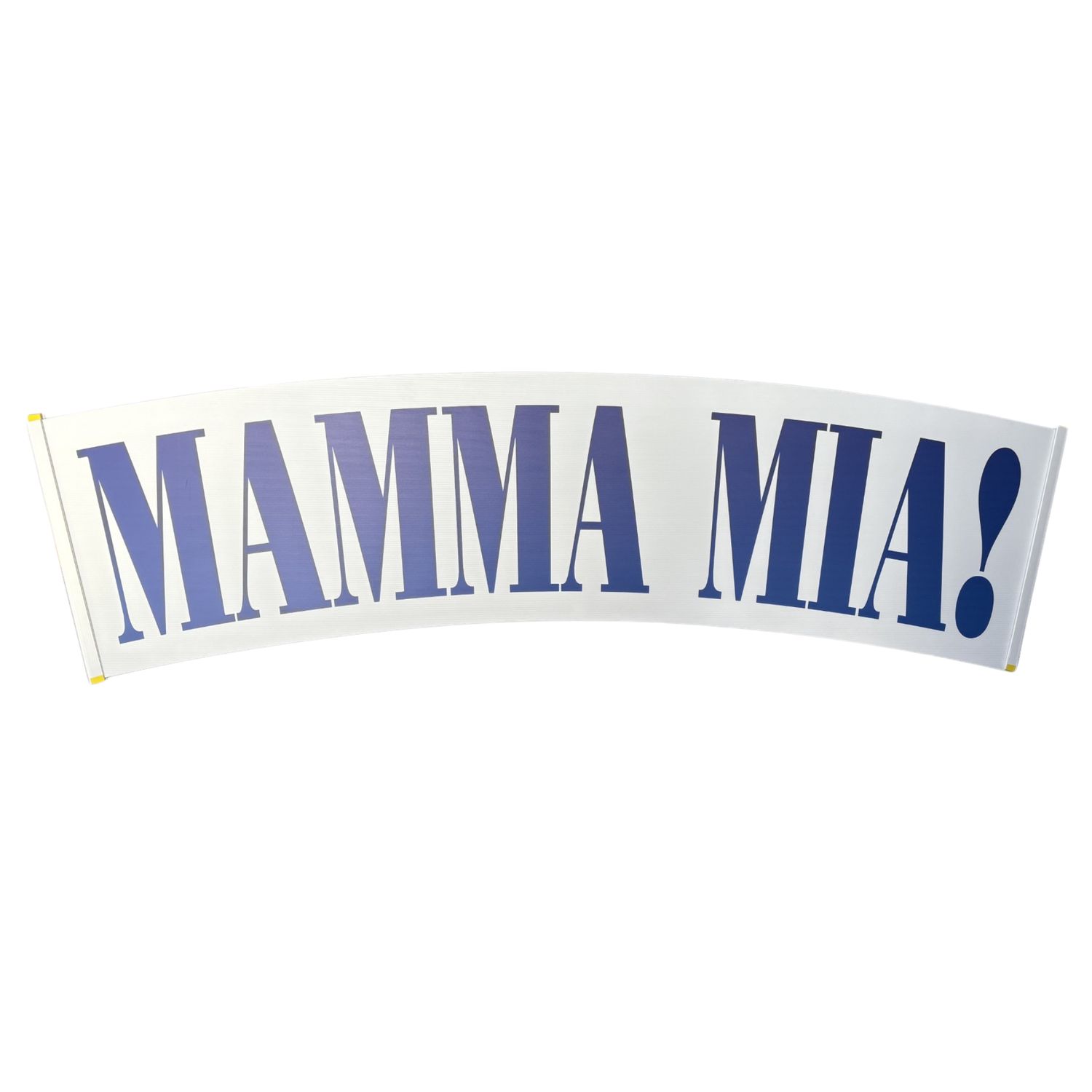 'Mamma Mia' Sign