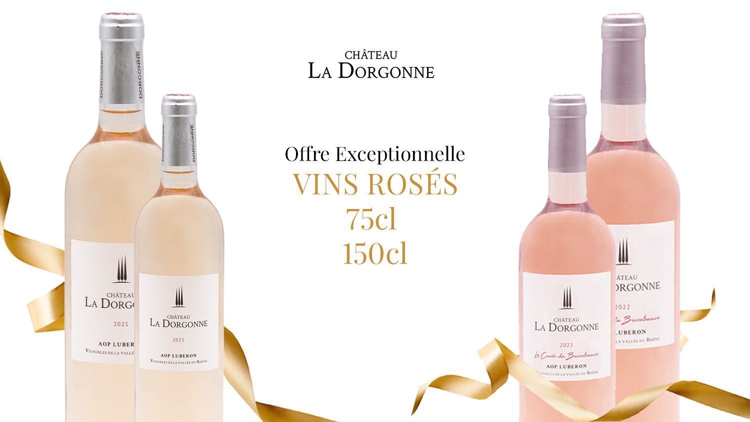 Offre promotionnelle Vins rosés Château la Dorgonne