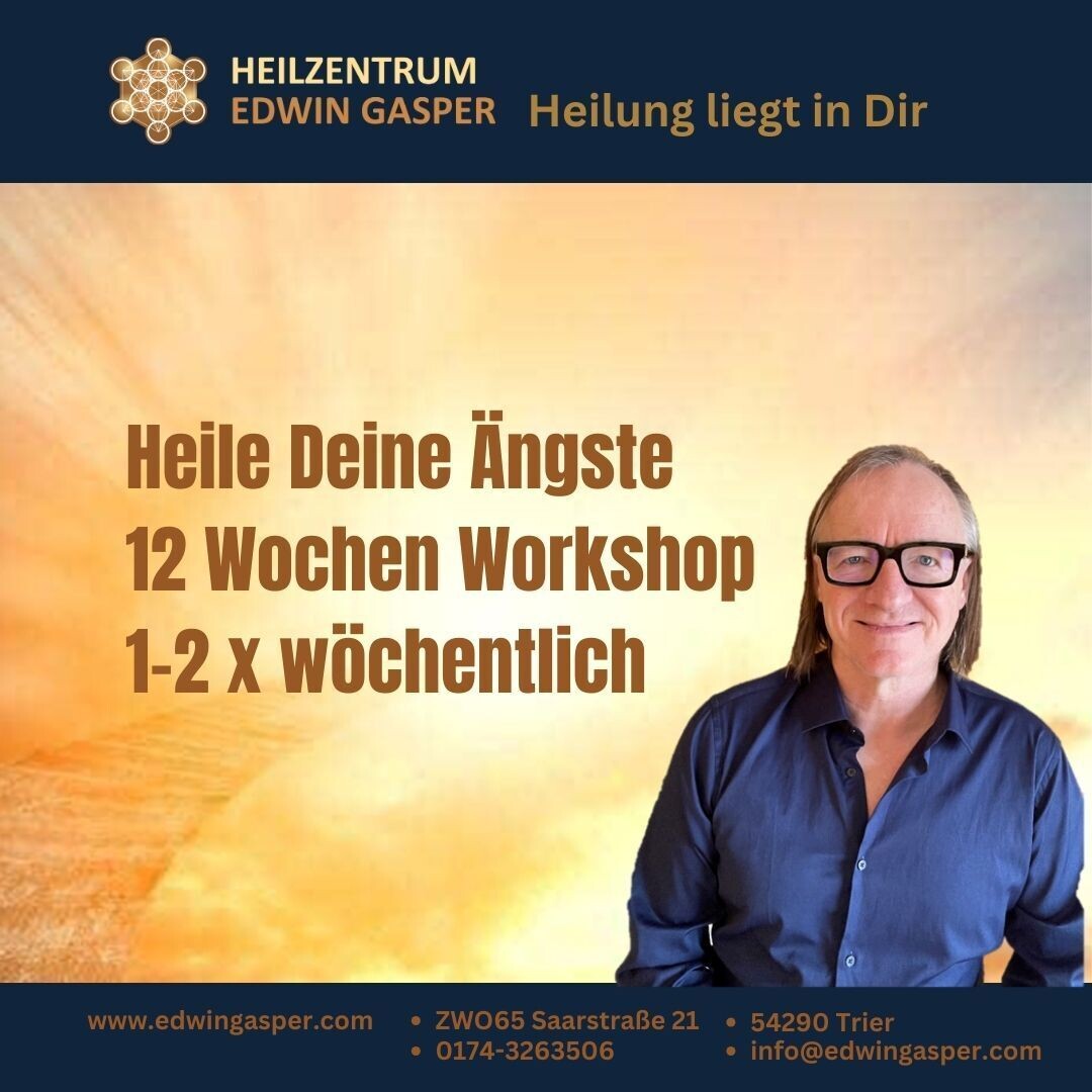 HEILE DEINE ÄNGSTE IN 12  WOCHEN