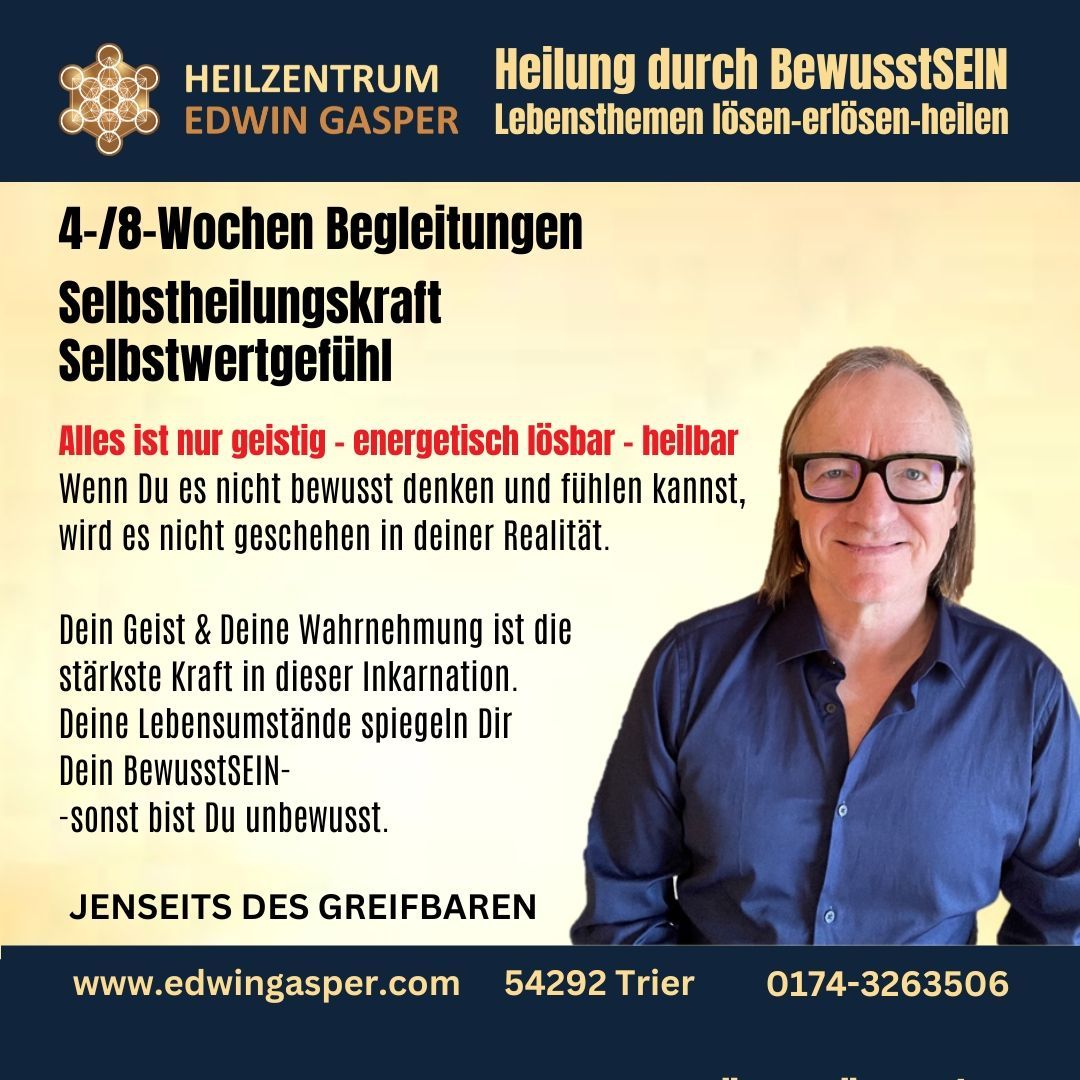 4 Wochen, Einzelsitzungen Selbstheilungskraft, SelbstwertGefühl 4 Wochen, Einzelsitzungen Selbstheilungskraft, SelbstwertGefühl
