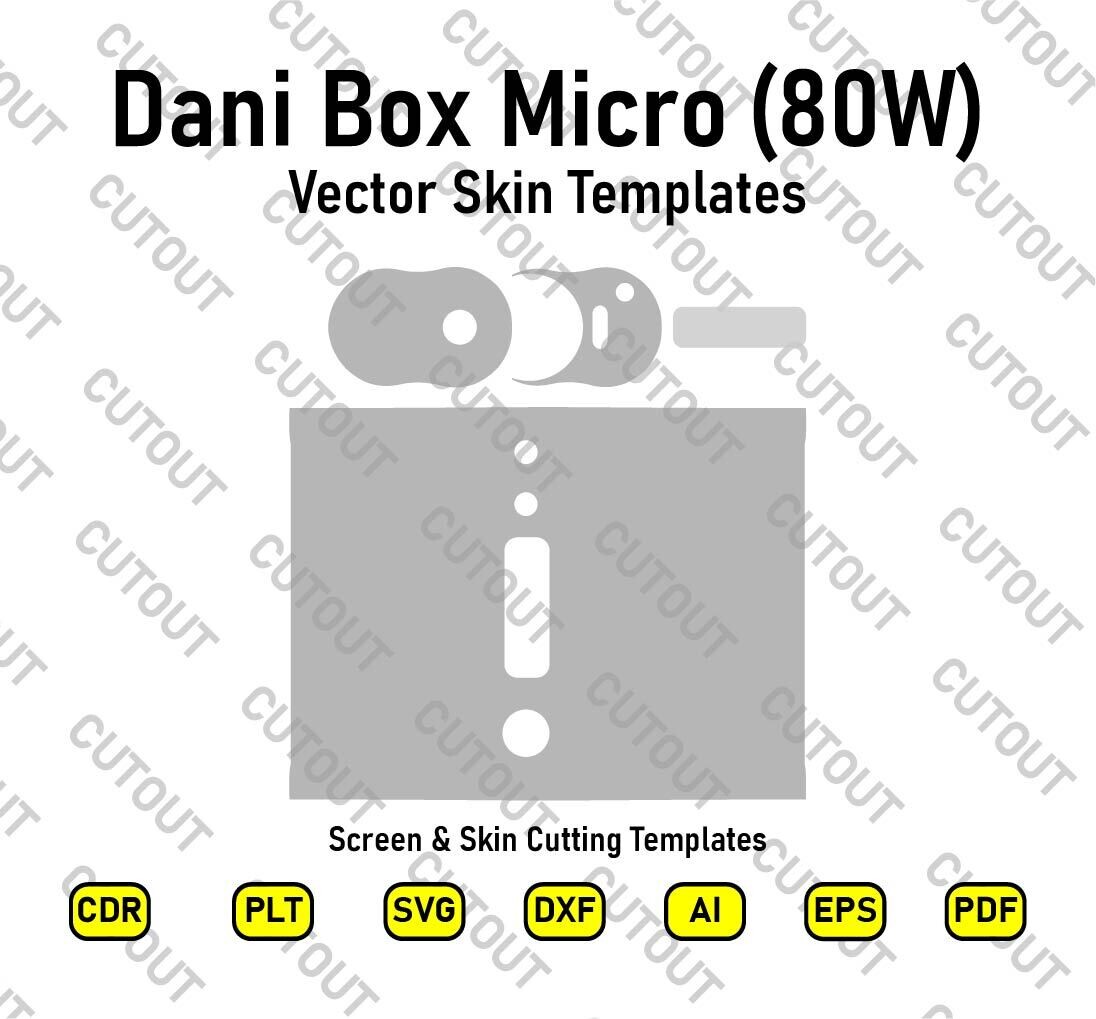 Dani Box Micro (80W) Vector Skin Templates