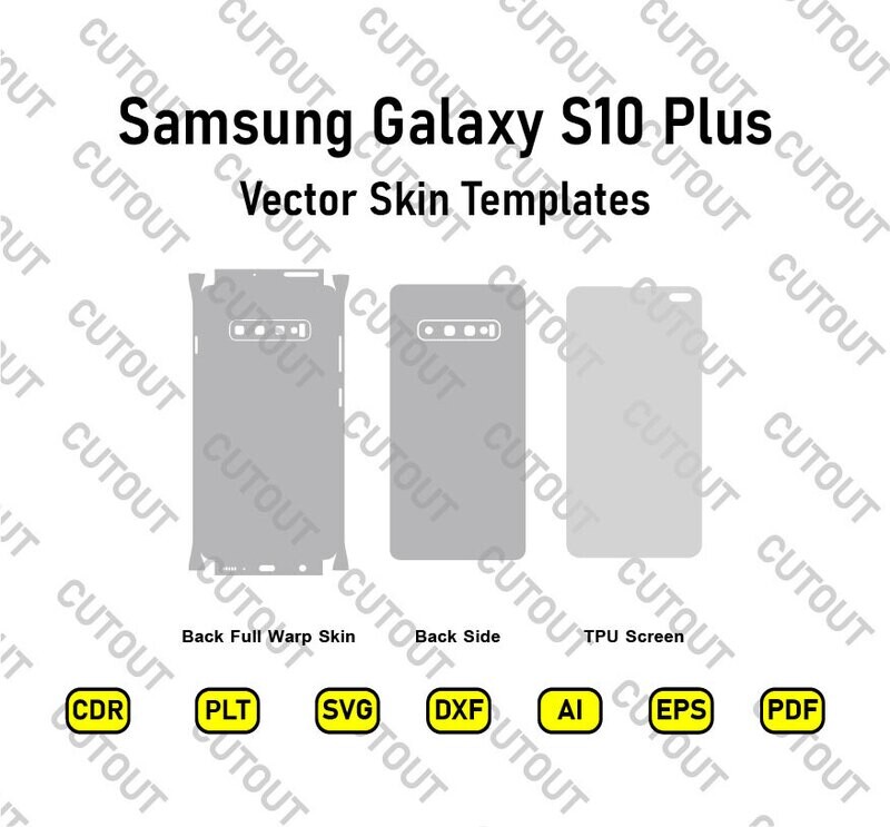 Samsung Galaxy S10 Plus Vector Skin Cut Files