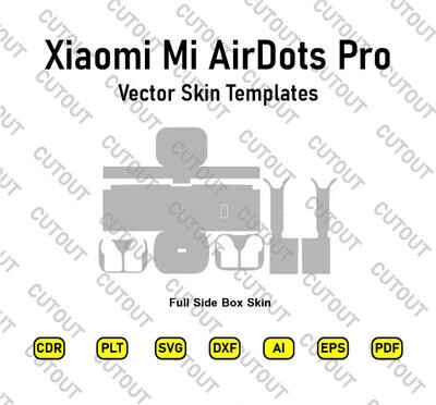 Xiaomi Mi AirDots Pro Vectos Skin Cut Files