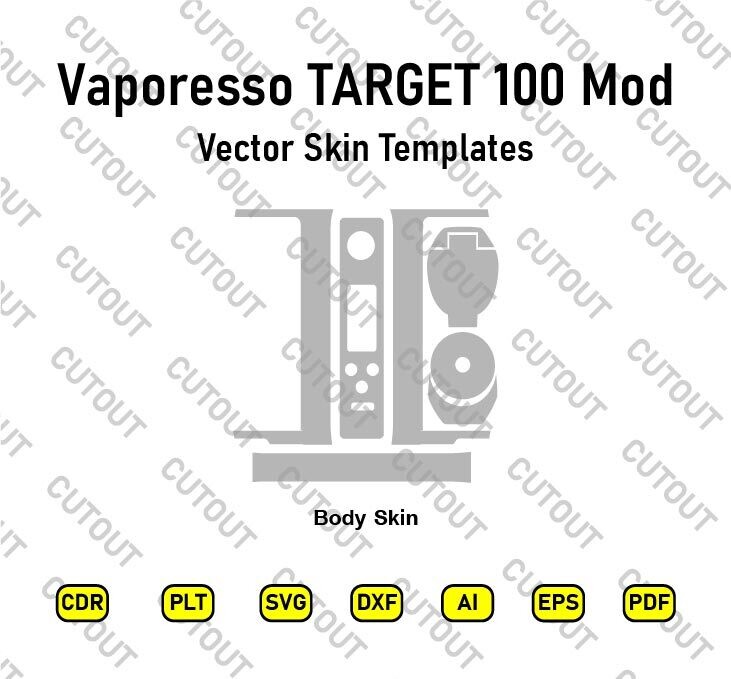 Vaporesso TARGET 100 KIT Vector Skin Cut Files