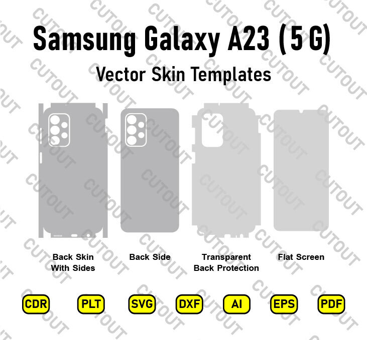 Samsung Galaxy A23  Vector Skin Cut Files