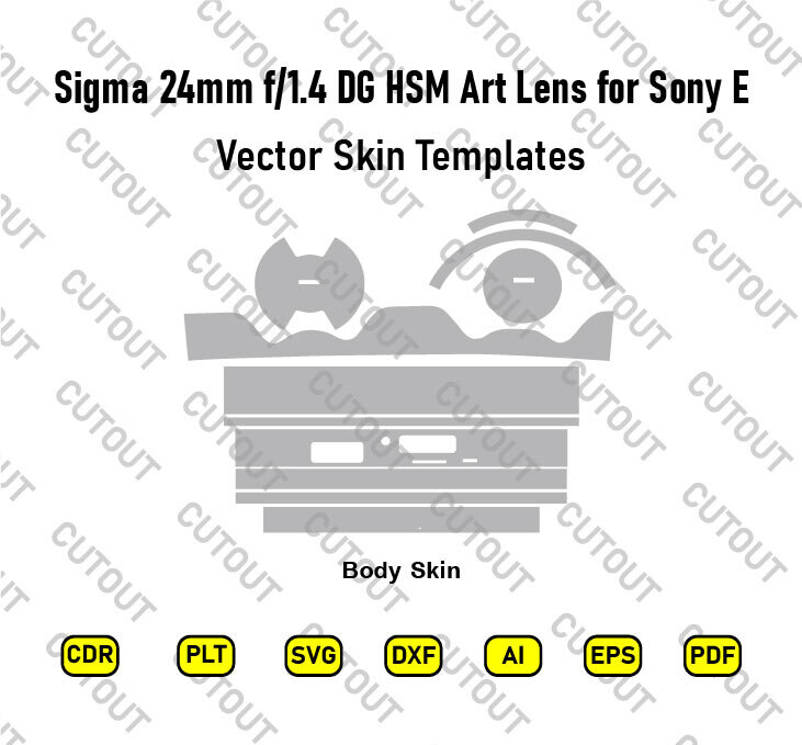 Sigma 24mm f1.4 DG HSM Art Lens for Sony  Vector Skin Cut Files