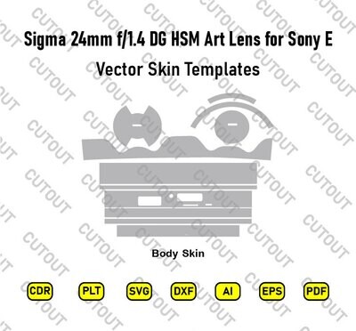 Sigma 24mm f1.4 DG HSM Art Lens for Sony  Vector Skin Cut Files