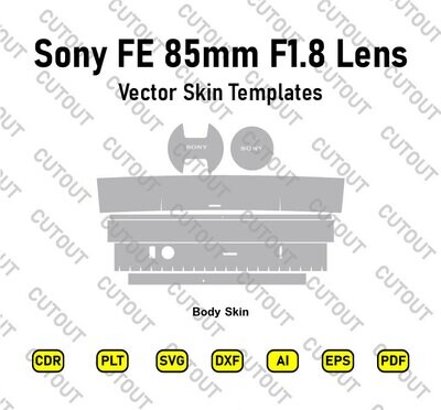 Sony FE 85mm F1.8 Lens Vector Skin Cut Files