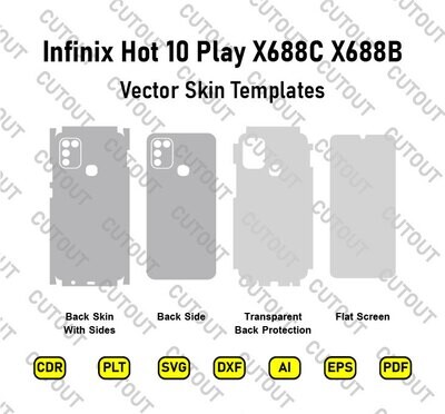 Infinix Hot 10 Play X688C X688B Vector Skin Cut Files