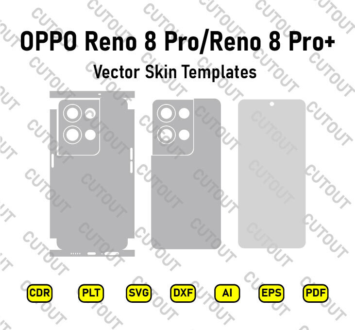 Oppo Reno 8 Pro/Reno 8 Pro+ Vector Skin Cut Files