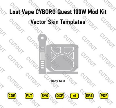 LOST VAPE CYBORG Quest 100W MOD KIT Vector Skin Cut Files