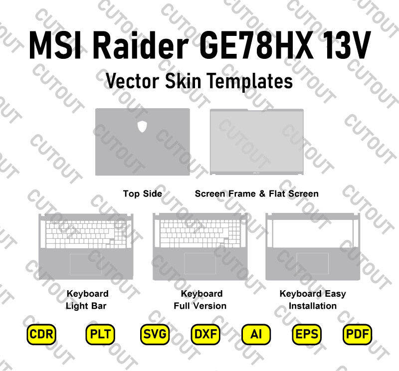 ​MSI Raider GE78HX 13V Vector Skin Cut Files​