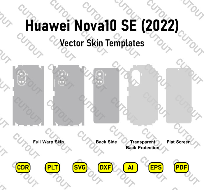 ​Archivos de corte de piel vectorial para Huawei Nova 10 SE