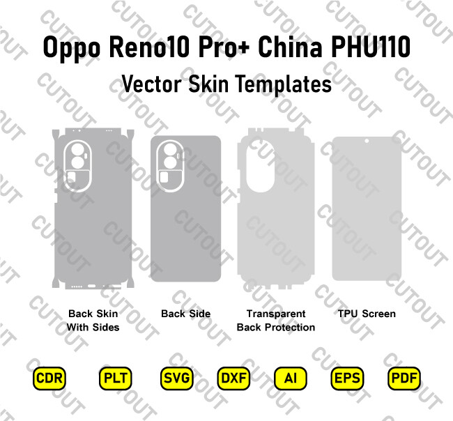 Oppo Reno10 Pro+ China PHU110 Vector Skin Cut Files