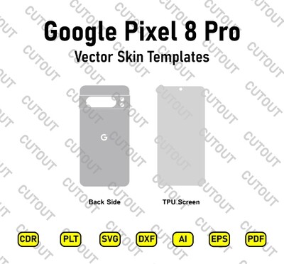 Google Pixel 8 Pro Vector Skin Cut Files