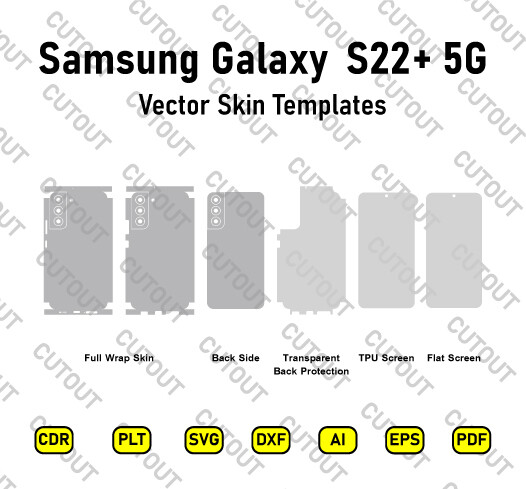 Samsung Galaxy S22+ 5G Vector Skin Cut Files