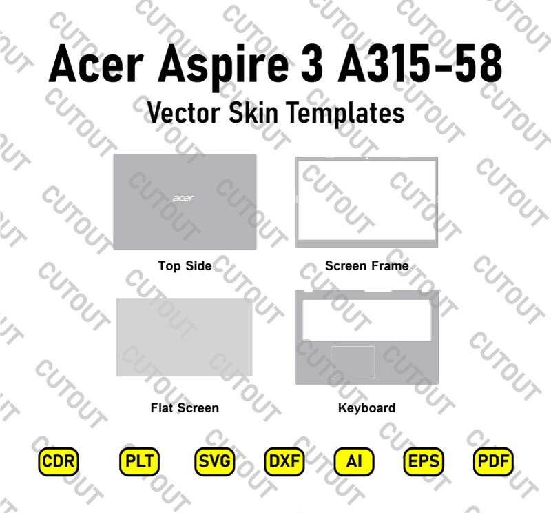 Acer Aspire 3 A315-58 Vector Skin Cut Files