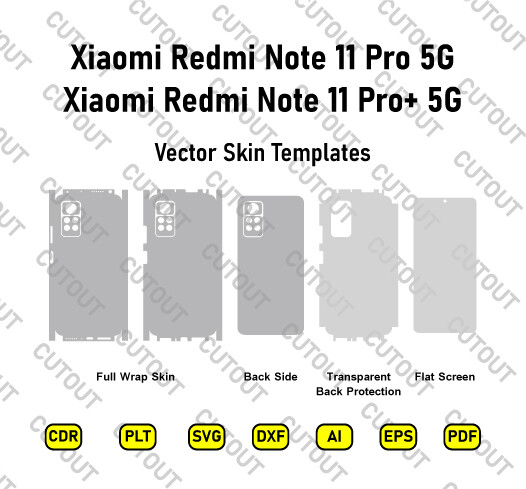Xiaomi Redmi Note 11 Pro 5G/Redmi Note 11 Pro+ 5G Vector Skin Cut Files