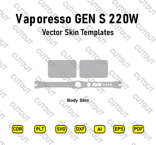 Vaporesso GEN S 220W Vector Skin Cut Files