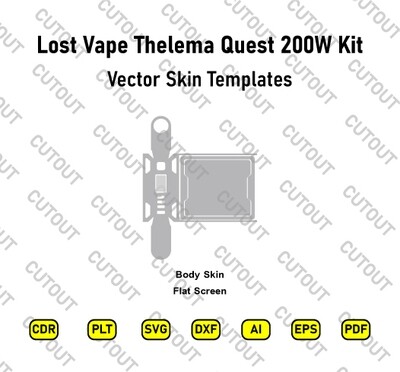 Lost Vape Thelema Quest 200W Kit Vector Skin Cut Files
