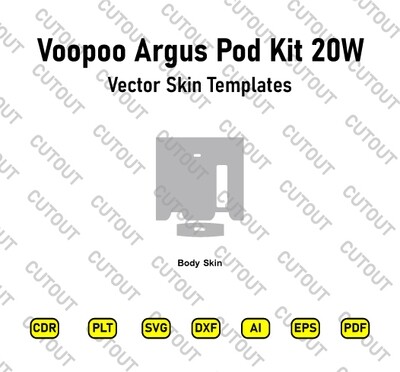 Voopoo Argus Pod Kit 20w Vector Skin Cut Files