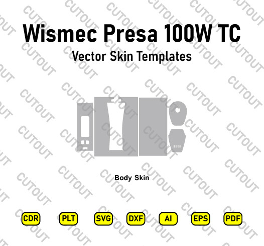 Wismec Presa 100W TC Vector Skin Cut Files