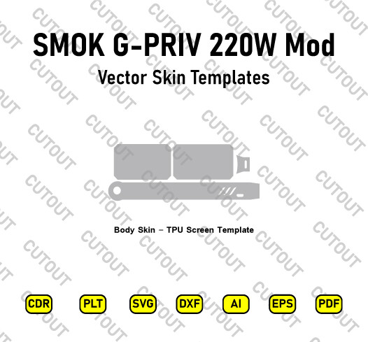 SMOK G-PRIV 220W Mod Vector Skin Cut Files