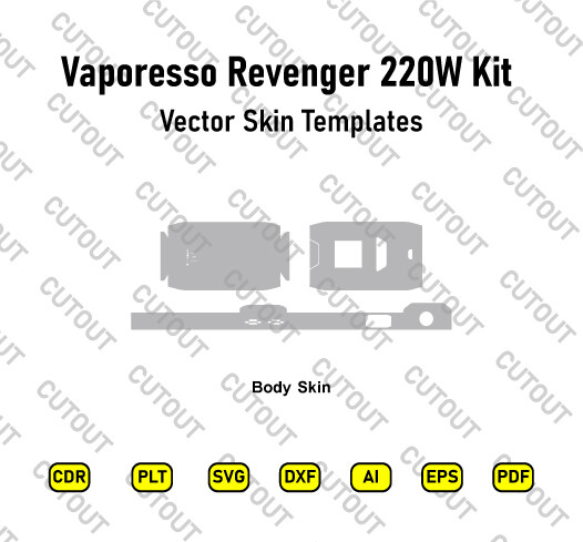 ​Vaporesso Revenger 220W Kit Vector Skin Cut Files