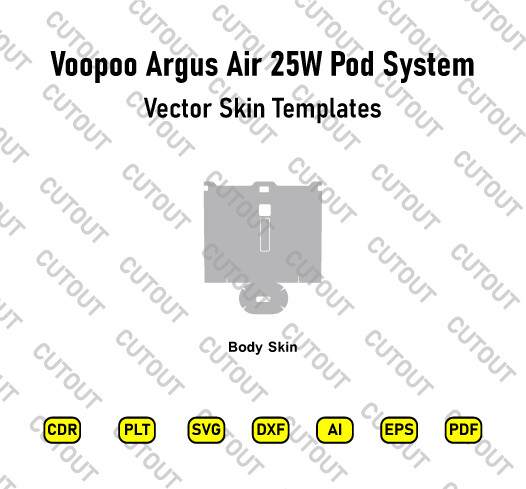 ​Voopoo Argus Air 25W Pod System Kit Vector Skin Cut Files