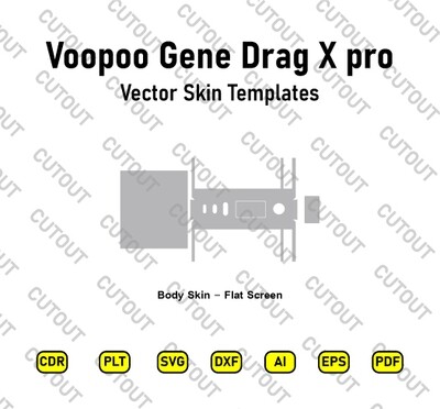 Voopoo Gene Drag X pro Vector Skin Cut Files