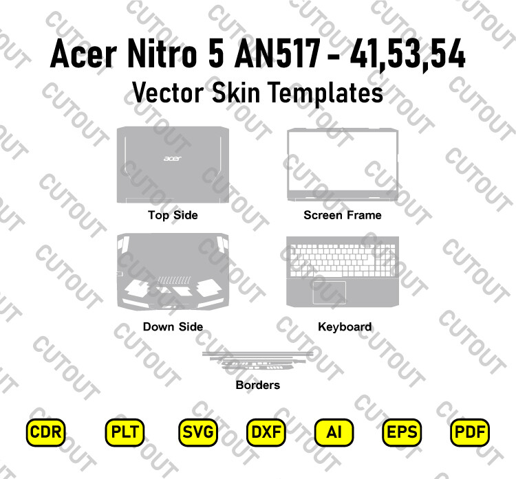 Acer Nitro 5 AN517-41, 53- 54 Vector Skin Cut Files